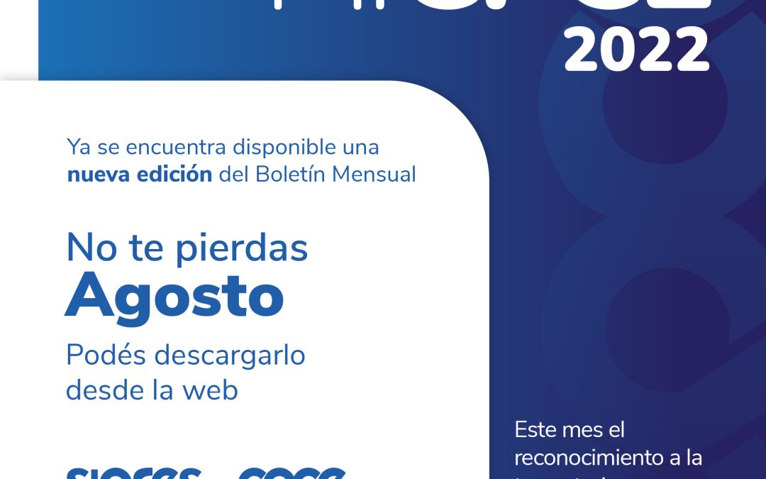 Boletín Mensual “Mi CPCE” – Agosto 2022